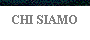  CHI SIAMO 
