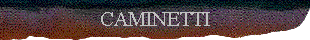  CAMINETTI 